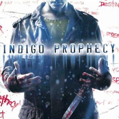  Indigo Prophecy - En psykologisk thriller som griper tag i själen!